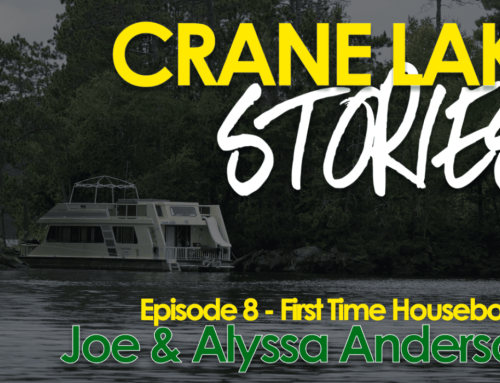 First Time Houseboaters – Crane Lake Stories Episode 8